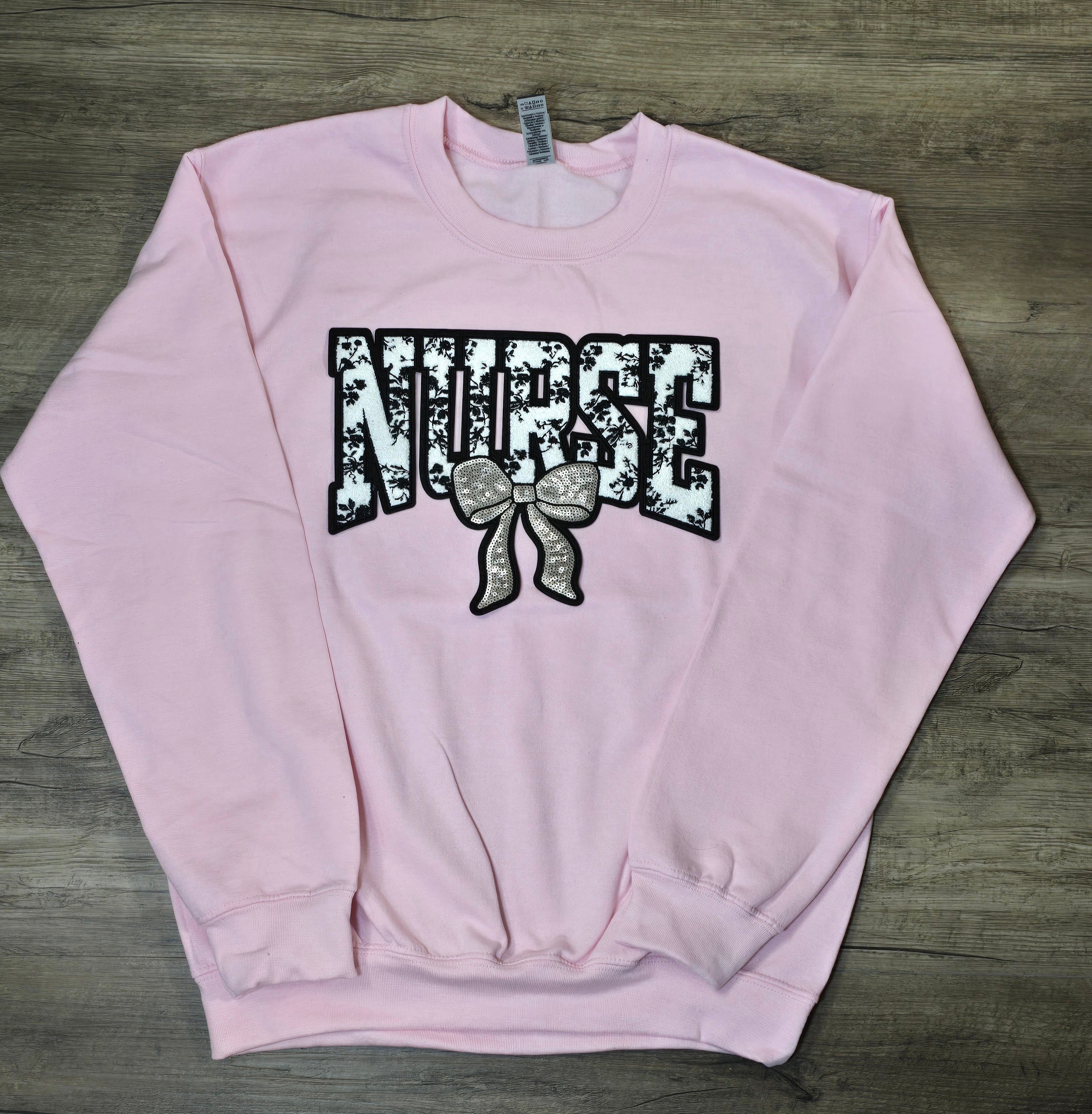 NURSE Embroidered patch on Crewnecks or Hoodies