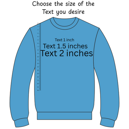 Custom Embroidered text on garments, custom text size & placements